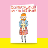 Able & Game: Greeting Card - Congratulations On Yer Wee Bairn