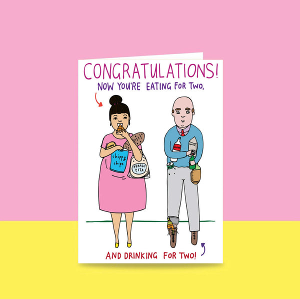 Able & Game: Greeting Card - Congratulations Now You're Eating For Two and Drinking For Two