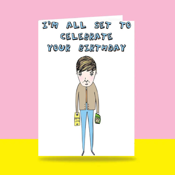 Able & Game: Birthday Card - I'm All Set To Celebrate Your Birthday