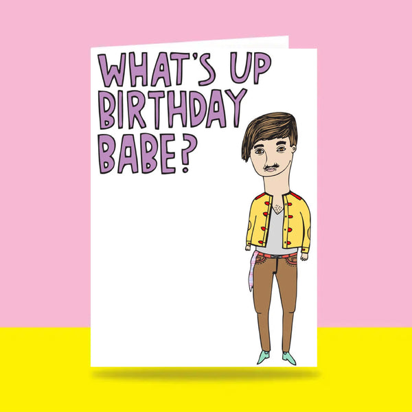 Able & Game: Birthday Card - What's Up Birthday Babe?