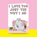 Able & Game: Love Card - I Love You Just The Way I Am