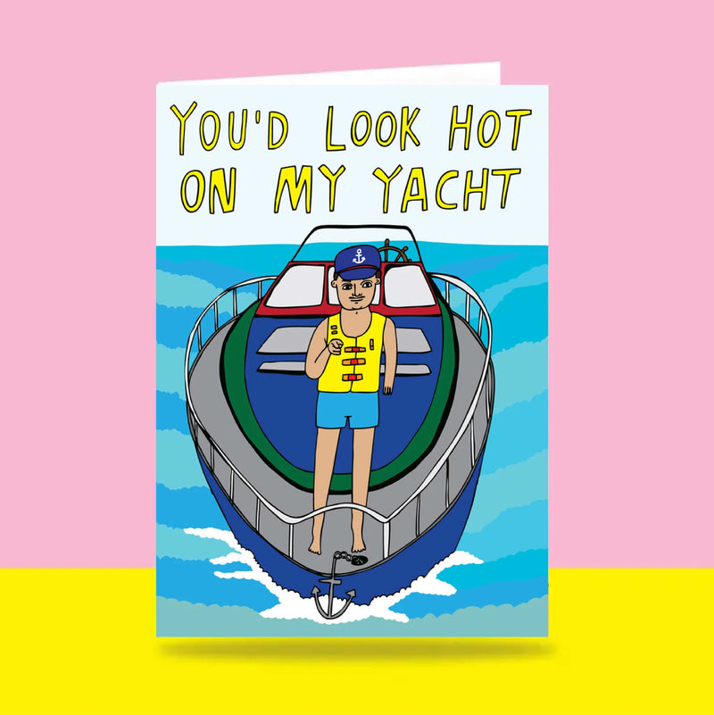 Able & Game: Love Card - You'd Look Hot On My Yacht