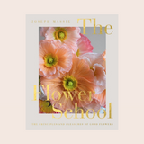 Book: The Flower School - Joseph Massie