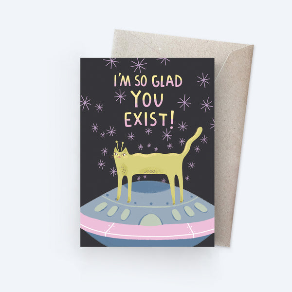 Sunpatch Society: Greeting Card - I'm Glad You Exist