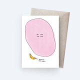 Sunpatch Society: Greeting Card - Banana For Scale