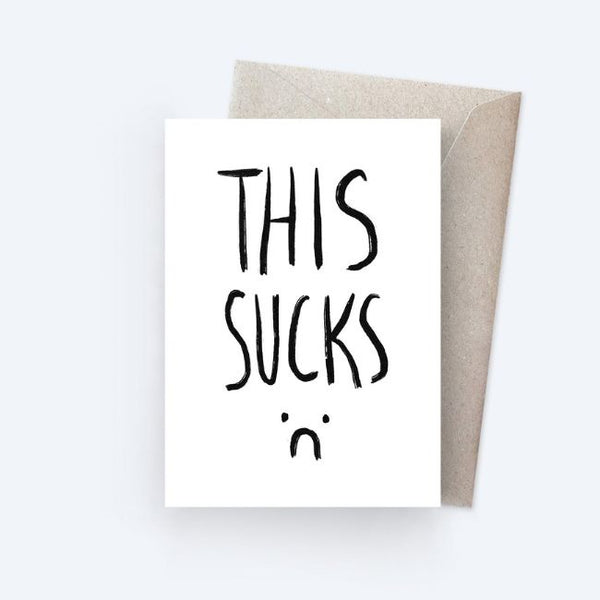 Sunpatch Society: Greeting Card - This Sucks