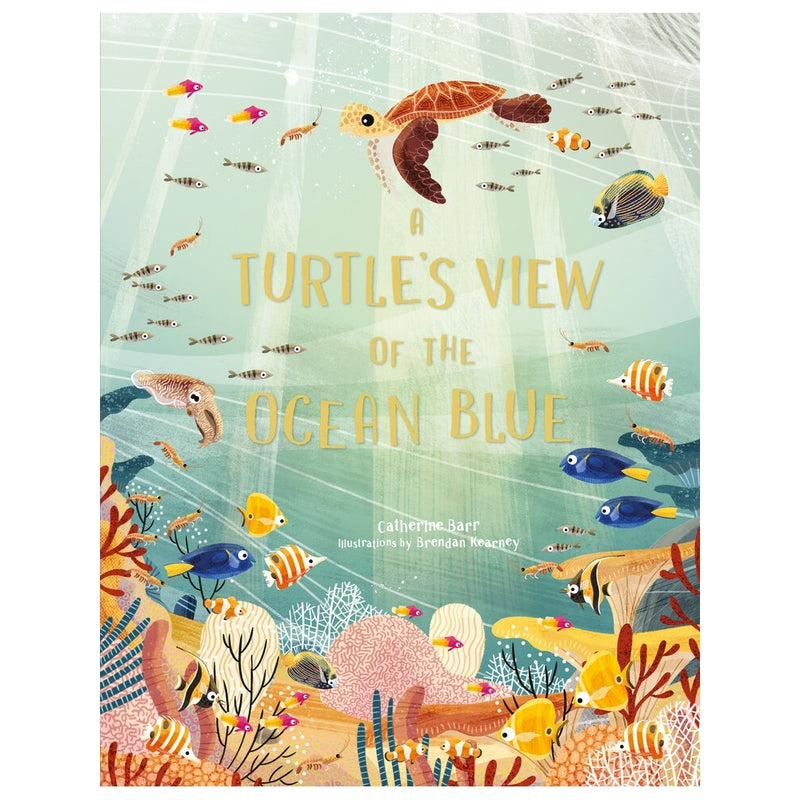 Book: A Turtle's View Of The Ocean Blue