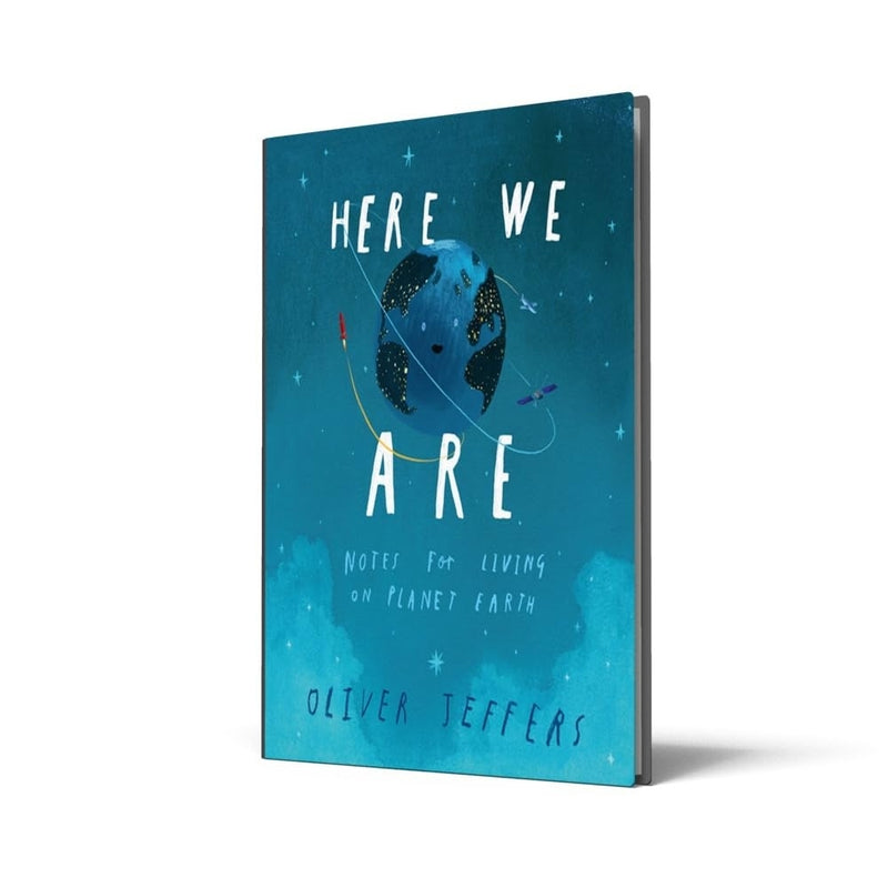 Book: Here We Are: Notes For Living On Planet Earth