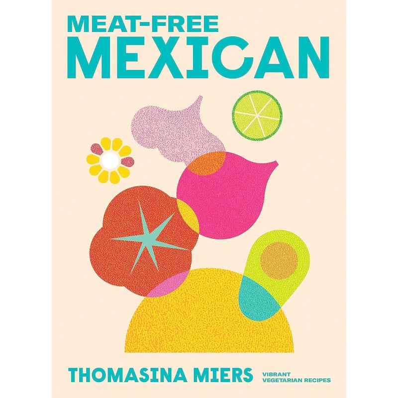 Book: Meatfree Mexican