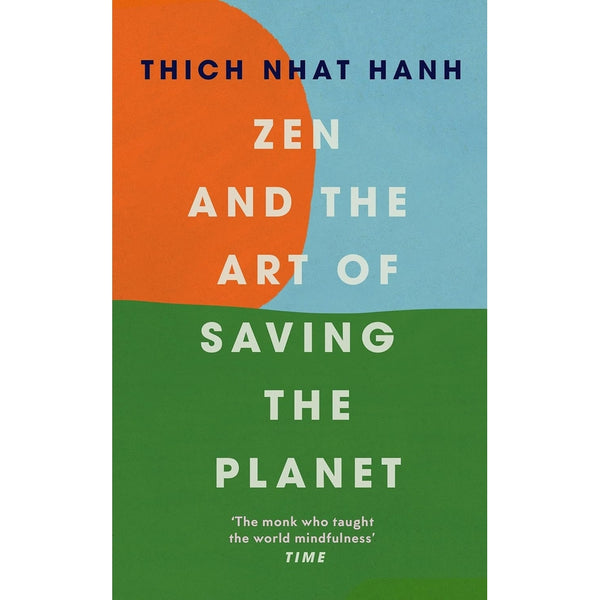 Book: Zen And The Art Of Saving The Planet