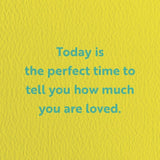 Graphic Factory: Greeting Card - Today Is The Perfect Time