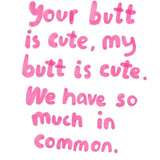 Sunpatch Society: Greeting Card - Cute Butts