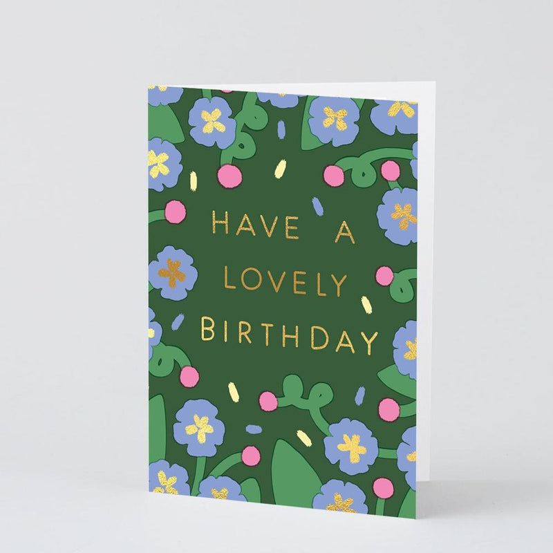 Wrap: Have A Lovely Birthday Flowers Greetings Card