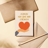 Graphic Factory: Greeting Card - Sending You Love And Strength