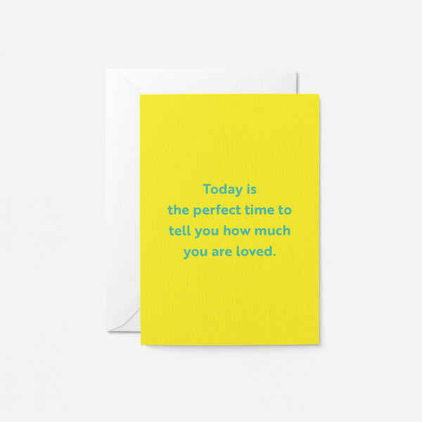 Graphic Factory: Greeting Card - Today Is The Perfect Time