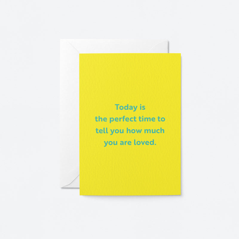 Graphic Factory: Greeting Card - Today Is The Perfect Time