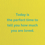 Graphic Factory: Greeting Card - Today Is The Perfect Time